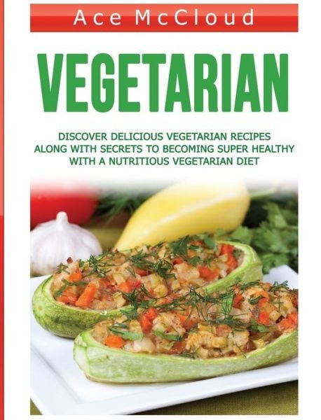 Cover for Ace McCloud · Vegetarian (Innbunden bok) (2017)