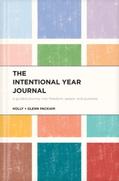 Cover for Glenn Packiam · Intentional Year JournalThe Intentional Year Journal (Book) (2023)