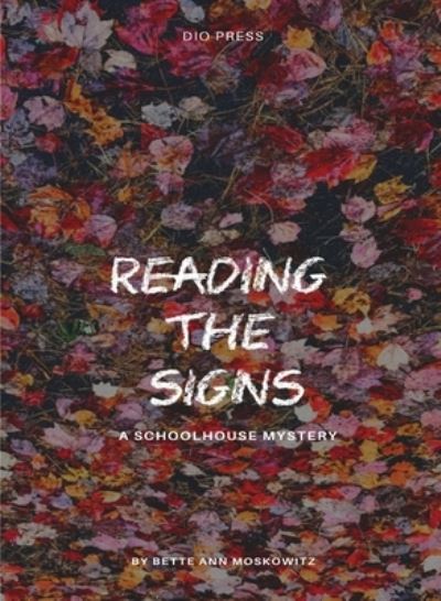 Cover for Bette Ann Moskowitz · Reading the Signs (Paperback Book) (2021)