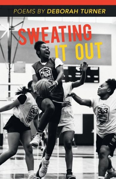 Sweating It Out - Deborah Turner - Books - Finishing Line Press - 9781646622566 - August 31, 2020