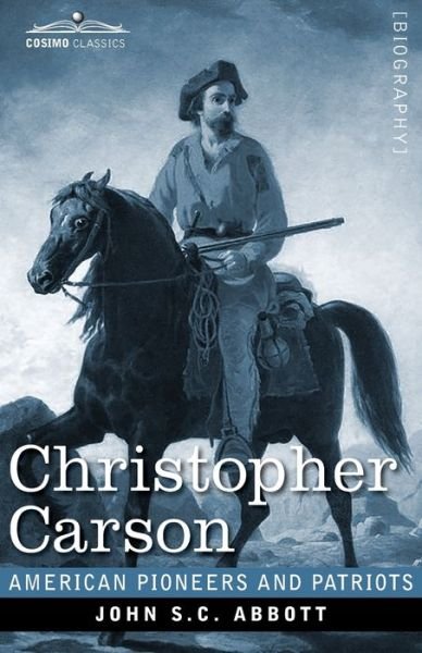 Cover for John S C Abbott · Christopher Carson (Paperback Bog) (2020)
