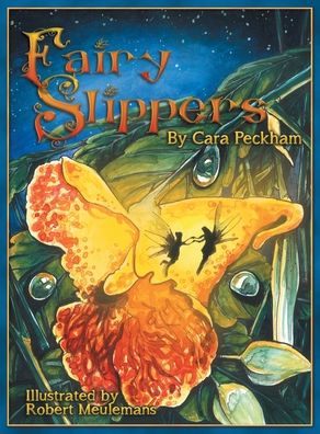 Cover for Cara Peckham · Fairy Slippers (Hardcover Book) (2020)