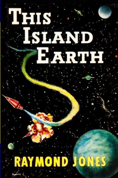 Cover for Raymond F Jones · This Island Earth (Paperback Book) (2021)