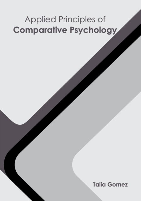 Cover for Talia Gomez · Applied Principles of Comparative Psychology (Hardcover Book) (2022)