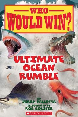 Cover for Jerry Pallotta · Ultimate Ocean Rumble (Who Would Win?) (Gebundenes Buch) (2021)