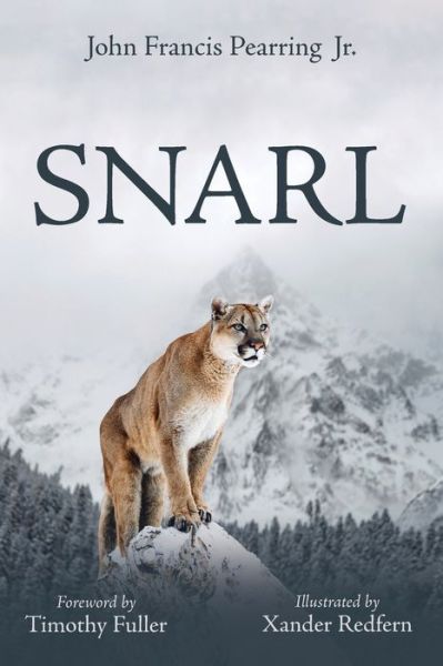 Cover for Jr John Francis Pearring · Snarl (Paperback Book) (2022)