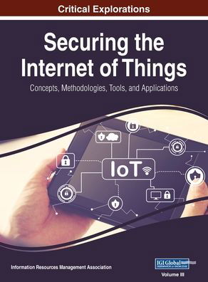 Cover for Information Reso Management Association · Securing the Internet of Things (Buch) (2019)