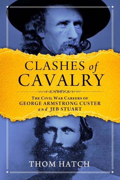 Cover for Thom Hatch · Clashes of Cavalry (Paperback Book) (2020)