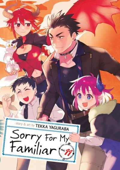 Cover for Tekka Yaguraba · Sorry For My Familiar Vol. 11 - Sorry For My Familiar (Taschenbuch) (2023)