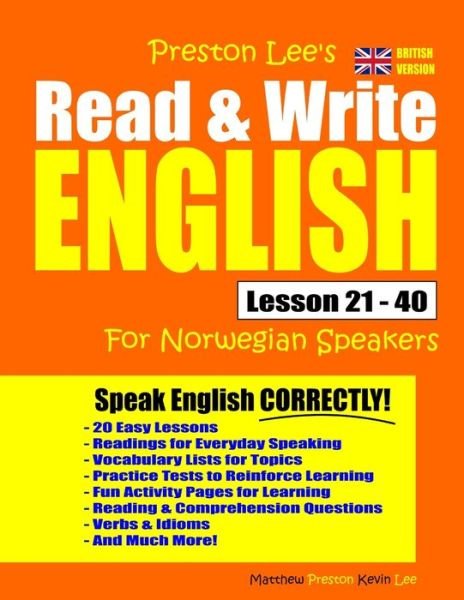 Cover for Matthew Preston · Preston Lee's Read &amp; Write English Lesson 21 - 40 for Norwegian Speakers (Buch) [British edition] (2020)