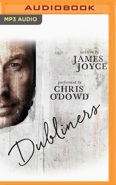 Dubliners [Audible Edition] - James Joyce - Musik - AUDIBLE STUDIOS ON BRILLIANCE - 9781713629566 - 17. august 2021