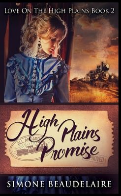 Cover for Simone Beaudelaire · High Plains Promise (Love On The High Plains Book 2) (Paperback Book) (2021)