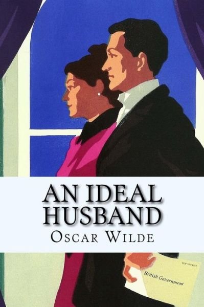 Cover for Oscar Wilde · An Ideal Husband (Paperback Book) (2018)