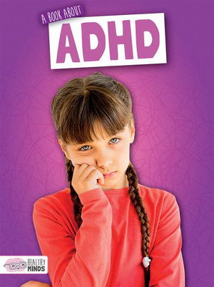 Cover for Holly Duhig · A Book about ADHD (Paperback Book) (2019)