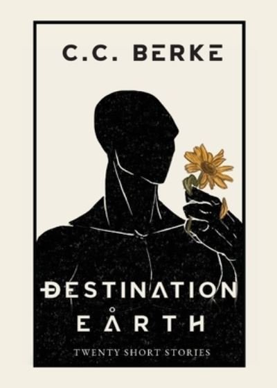 Cover for C C Berke · Destination Earth (Paperback Book) (2022)