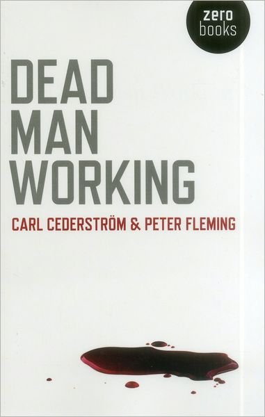 Cover for Carl Cederstrom · Dead Man Working (Paperback Book) (2012)