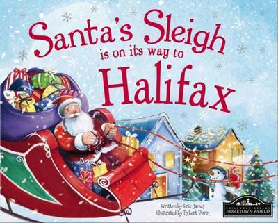 Cover for Santas Sleigh is on Its Way to Halifax (Bok) (2016)