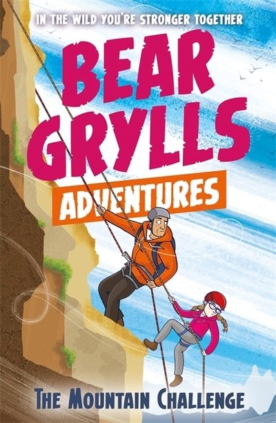 Cover for Bear Grylls · A Bear Grylls Adventure 10: The Mountain Challenge - A Bear Grylls Adventure (Paperback Bog) (2018)