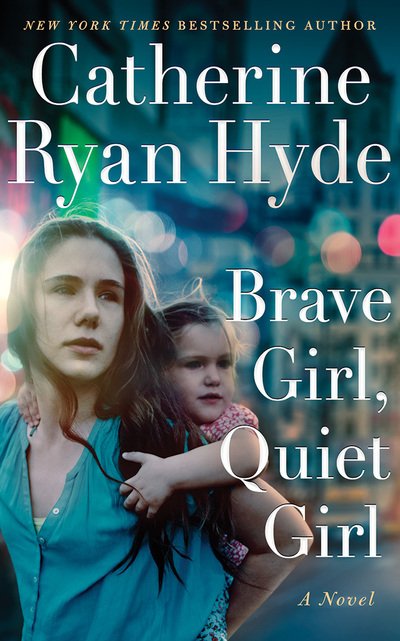 Brave Girl, Quiet Girl - Catherine Ryan Hyde - Music - Brilliance Corporation - 9781799744566 - May 19, 2020