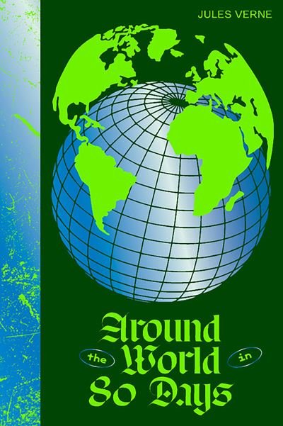 Cover for Jules Verne · Around the World in 80 Days (Paperback Bog) (2024)