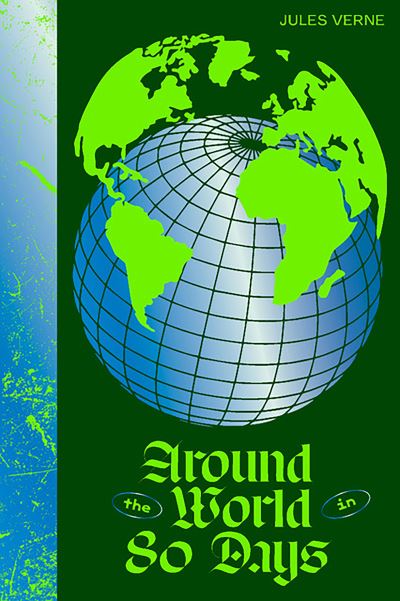 Around the World in 80 Days - Jules Verne - Bücher - Welbeck Publishing Group - 9781804530566 - 12. September 2024