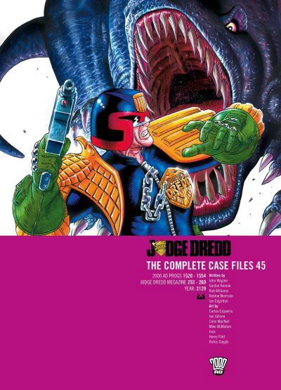 Judge Dredd: The Complete Case Files 45 - Judge Dredd: The Complete Case Files - John Wagner - Boeken - Rebellion Publishing Ltd. - 9781837862566 - 12 september 2024