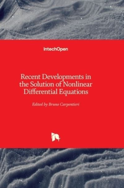 Cover for Bruno Carpentieri · Recent Developments in the Solution of Nonlinear Differential Equations (Hardcover Book) (2021)