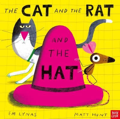 Cover for Em Lynas · The Cat and the Rat and the Hat (Taschenbuch) (2021)