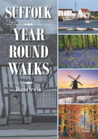 Cover for Diana Irwin · Suffolk Year Round Walks - Year Round Walks (Paperback Book) (2018)