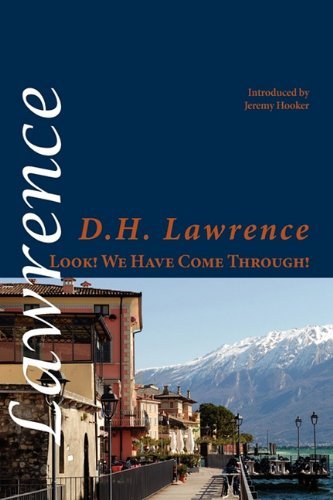 Cover for D. H. Lawrence · Look! We Have Come Through! (Shearsman Classics) (Paperback Book) (2011)