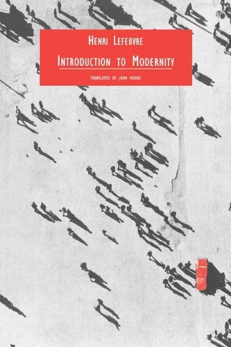 Cover for Henri Lefebvre · Introduction to Modernity: Twelve Preludes, September 1959-may 1961 (Taschenbuch) (1995)