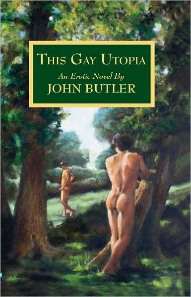 Cover for John Butler · This Gay Utopia (Paperback Book) (2005)