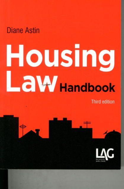 Housing Law Handbook - Diane Astin - Books - Legal Action Group - 9781908407566 - April 29, 2015