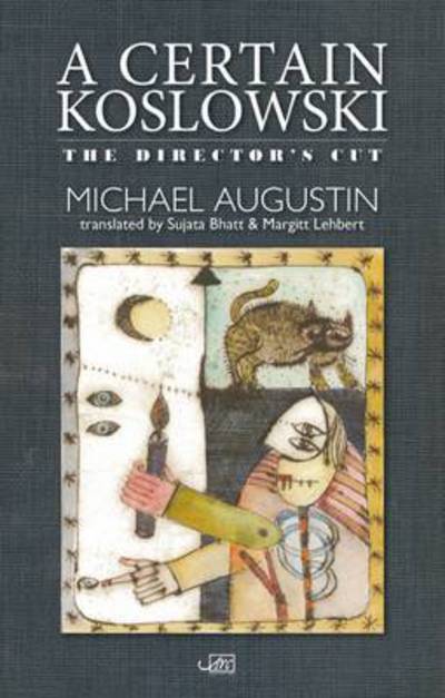 Cover for Michael Augustin · A Certain Koslowski: The Director's Cut (Paperback Book) [2 Revised edition] (2016)