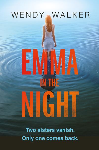 Cover for Wendy Walker · Emma in the Night (Paperback Book)