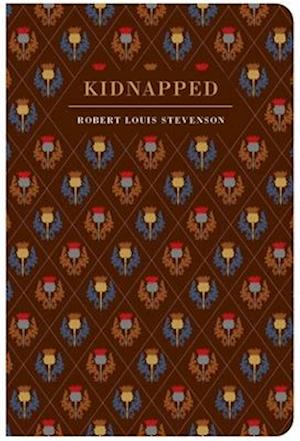 Cover for Robert Louis Stevenson · Kidnapped - Chiltern Classics (Hardcover Book) (2024)