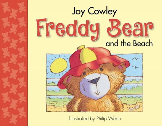 Freddy Bear and the Beach - Joy Cowley - Books - Upstart Press Ltd - 9781927262566 - February 11, 2016