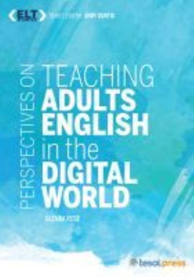 Cover for Glenda Rose · Perspectives on Teaching Adults English in the Digital World - ELT in Context (Pocketbok) (2015)