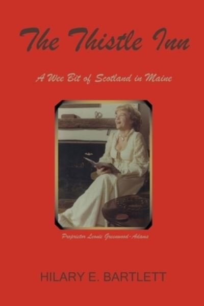 Cover for Hilary E Bartlett · The Thistle Inn (Paperback Book) (2020)