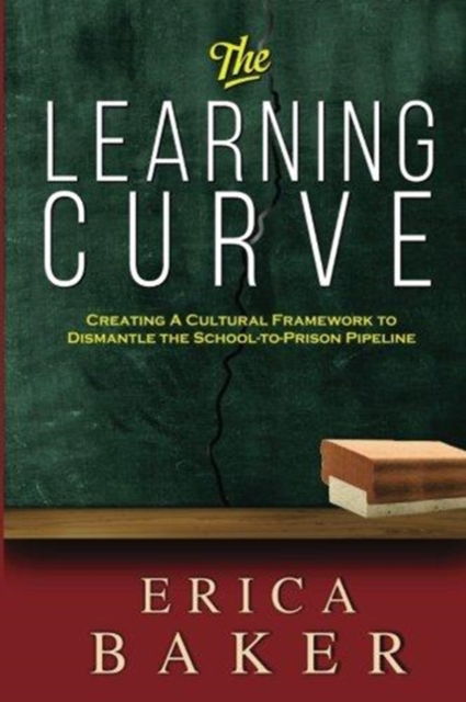 Cover for Erica Baker · The Learning Curve (Paperback Book) (2017)