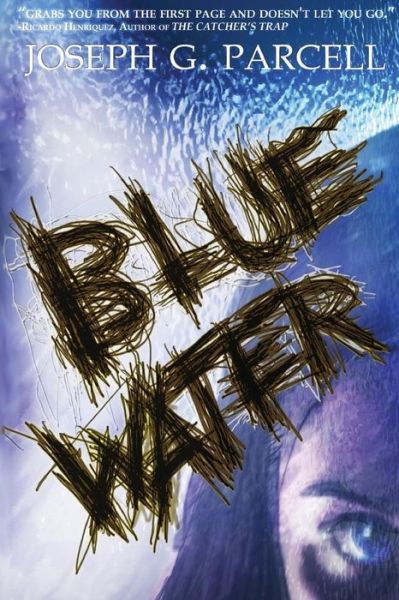 Cover for Joseph Parcell · Blue Water (Paperback Book) (2018)