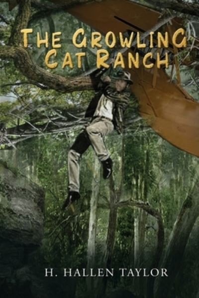 Cover for H Hallen Taylor · The Growling Cat Ranch (Pocketbok) (2020)