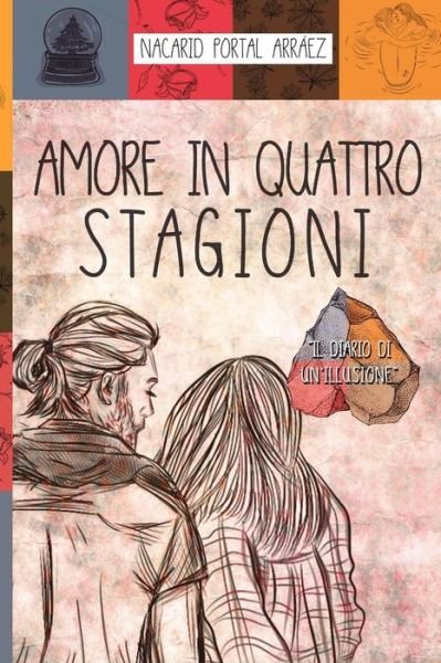 Cover for Nacarid Portal · Amor in Quattro Stagioni (Paperback Bog) (2018)