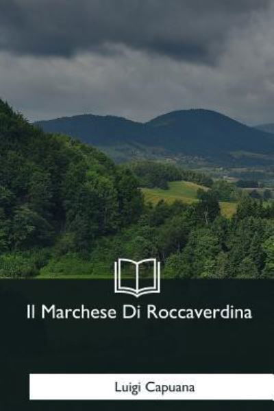 Cover for Luigi Capuana · Il Marchese Di Roccaverdina (Taschenbuch) (2017)