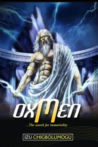 Cover for Izu Chigbolumogu · Oxmen (Pocketbok) (2017)