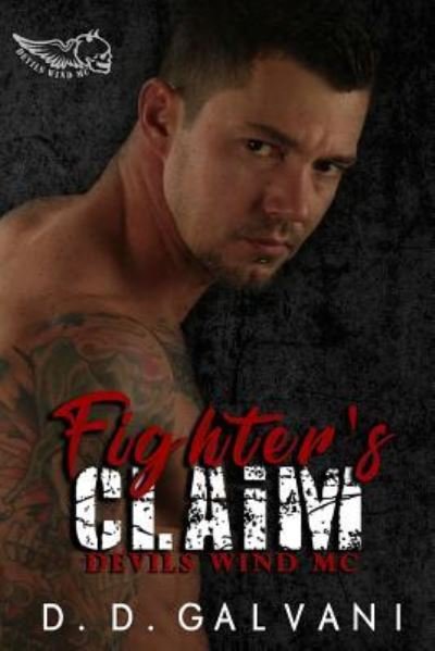 Cover for D D Galvani · Fighter's Claim (Paperback Book) (2018)