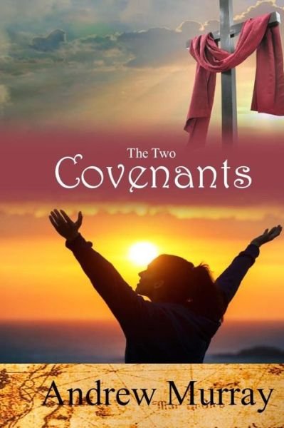 Cover for Andrew Murray · The Two Covenants (Paperback Bog) (2017)