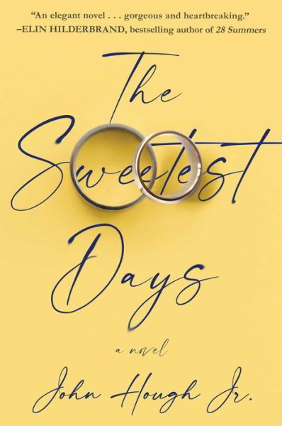 Cover for John Hough · The Sweetest Days (Innbunden bok) (2021)