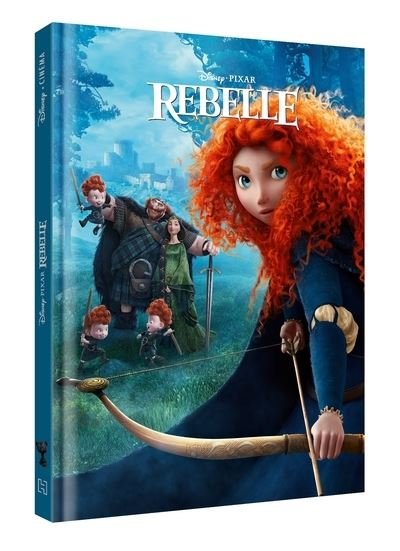 Cover for Walt Disney · Rebelle (Hardcover Book) (2018)