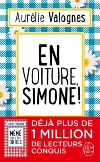 Cover for Aurélie Valognes · En voiture, Simone ! (Paperback Book) (2017)